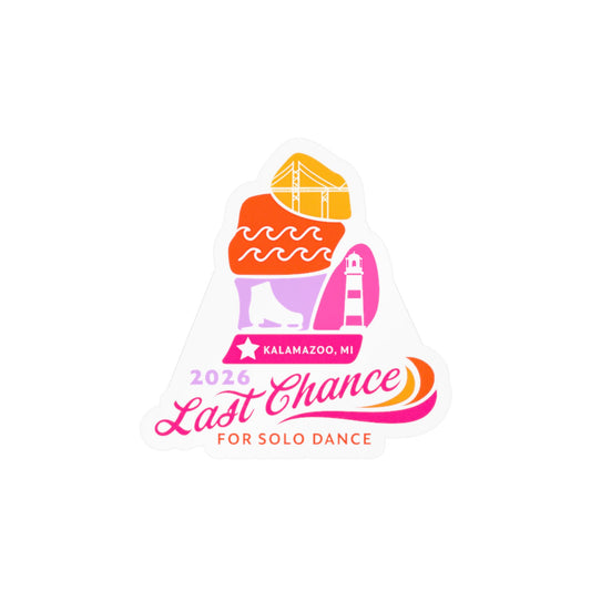 Kiss-Cut Decal — 2026 Last Chance Solo Dance Kalamazoo Sticker